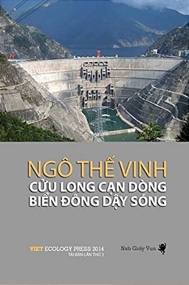 Cuu Long Can Dong, Bien Dong Day Song: Tieu Thuyet-..