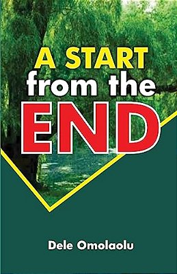 A Start From The End-..