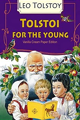 Tolstoi For The Young-..