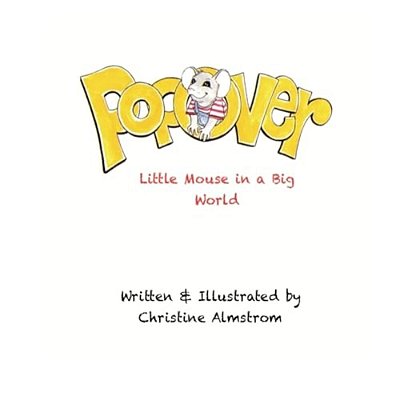 Popover: Little Mouse In A Big World-..