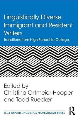 Linguistically Diverse Immigrant And Resident Writers: Transitions From High School To College-..