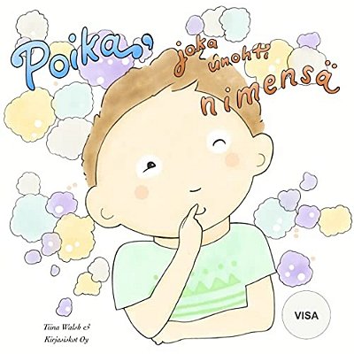 Poika, Joka Unohti Nimensä Visa-..
