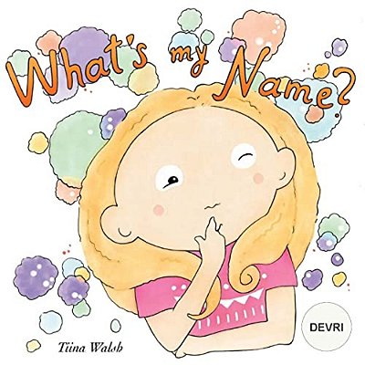 What's My Name? Devri-..