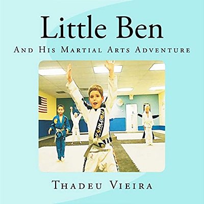 Little Ben: And His Martial Arts Adventure-..