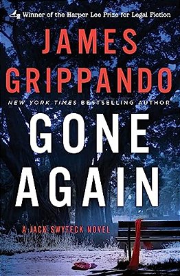 Gone Again: A Jack Swyteck Novel-..