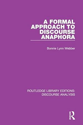 A Formal Approach To Discourse Anaphora-..