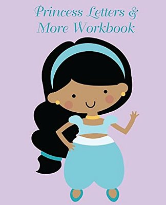 Princess Letters & More Workbook: Tracing Letters And Numbers Workbook With Activities (Arab Princess)-..