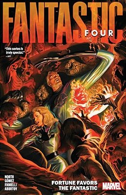 Fantastic Four By Ryan North Vol. 4: Fortune Favors The Fantastic-..