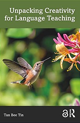 Unpacking Creativity For Language Teaching-..