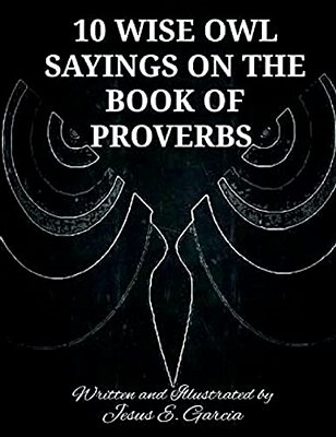10 Wise Owl Sayings On The Book Of Proverbs-..