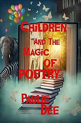 Children And The Magic Of Poetry-..