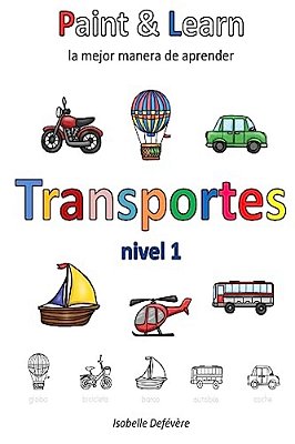 Paint & Learn: Transportes (Nivel 1)-..