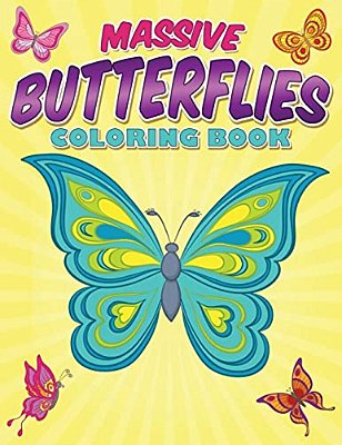 Massive Butterflies Coloring Book: With Over 70 Coloring Pages Of Beautiful Butterflies-..