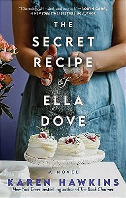 The Secret Recipe Of Ella Dove-..