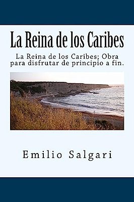 La Reina De Los Caribes (Spanish) Edition-..