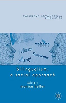 Bilingualism: A Social Approach-..
