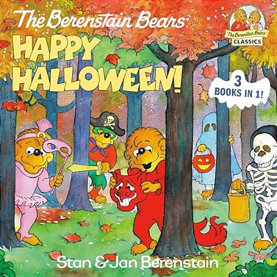 The Berenstain Bears Happy Halloween!: A Halloween Book For Kids And Toddlers-..
