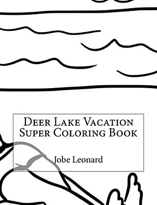 Deer Lake Vacation Super Coloring Book-..
