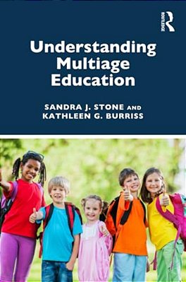 Understanding Multiage Education-..