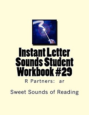 Instant Letter Sounds Student Workbook #29: R Partners: Ar-..