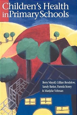 Children's Health In Primary Schools-..