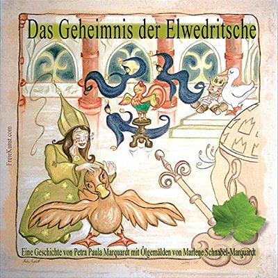Das Geheimnis Der Elwedritschen-..