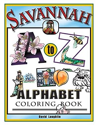 Savannah Alphabet Coloring Book: Savannah A To Z-..