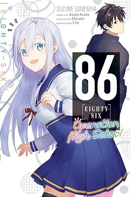 86--Eighty-six: Operation High School-..