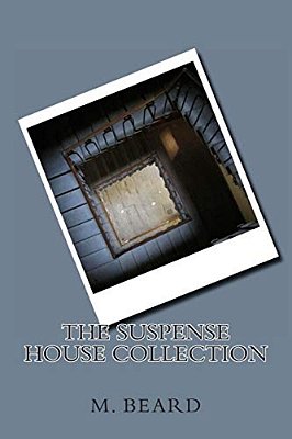 The Suspense House Collection-..