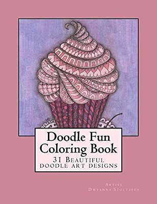 Doodle Fun Coloring Book: A Variety Of Fun Doodle Art Drawings To Color-..