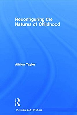 Reconfiguring The Natures Of Childhood-..
