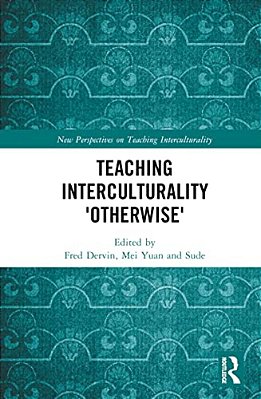 Teaching Interculturality 'Otherwise'-..