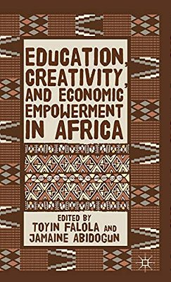 Education, Creativity, And Economic Empowerment In Africa-..