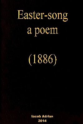 Easter-Song A Poem (1886)-..