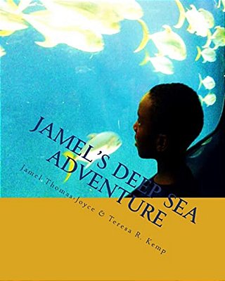 Jamel's Deep Sea Adventure-..