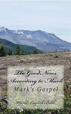 The Good News According To Mark-..