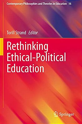 Rethinking Ethical-Political Education-..