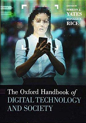 The Oxford Handbook Of Digital Technology And Society-..