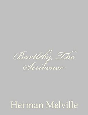 Bartleby, The Scrivener-..