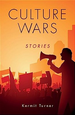 Culture Wars: Stories-..