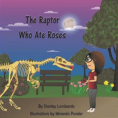 The Raptor Who Ate Roses-..