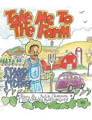Take Me To The Farm: Stand Here Stories-..