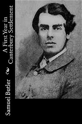 A First Year In Canterbury Settlement-..