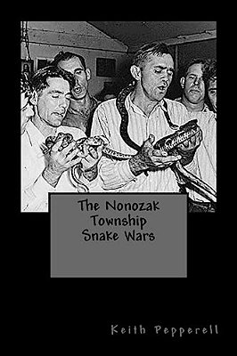 The Nonozak Township Snake Wars-..