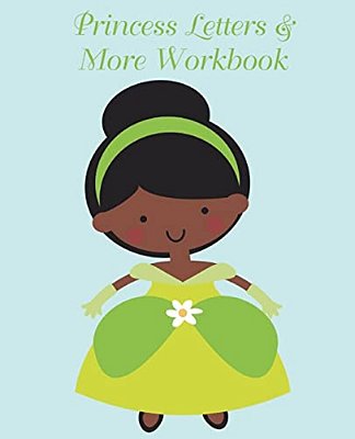 Princess Letters & More Workbook: Tracing Letters And Numbers Workbook With Activities (Black Princess)-..