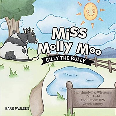 Miss Molly Moo: Billy The Bully-..