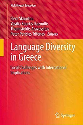 Language Diversity In Greece: Local Challenges With International Implications-..