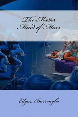 The Master Mind Of Mars Edgar Rice Burroughs-..