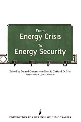 From Energy Crisis To Energy Security: A Reader-..