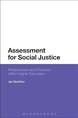Assessment For Social Justice: Perspectives And Practices Within Higher Education-..